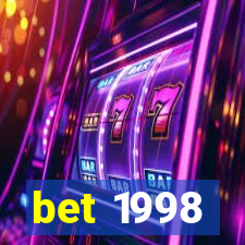 bet 1998